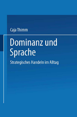 Dominanz und Sprache - Caja Thimm