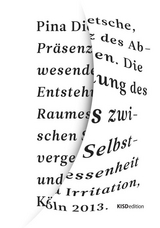 Pr&auml;senz des Abwesenden - Pina Dietsche