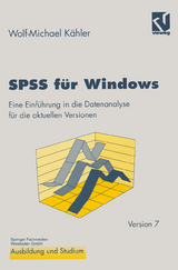 SPSS f&uuml;r Windows - Wolf-Michael K&auml;hler