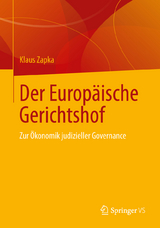 Der Europ&auml;ische Gerichtshof - Klaus Zapka
