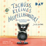 Tsch&uuml;ss, kleines Muffelmonster! - Julia Boehme