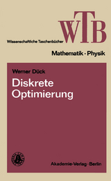Diskrete Optimierung - Werner Dück