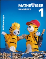 Mathetiger 1 - 1. Schuljahr. Ausgabe f&uuml;r alle Bundesl&auml;nder - Matthias Heidenreich, Martina Kinkel-Craciunescu, Thomas Laubis