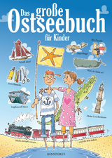 Das gro&szlig;e Ostseebuch f&uuml;r Kinder - Claas Janssen