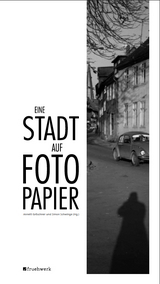 Eine Stadt auf Fotopapier - 