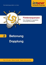 F&ouml;rdersequenz Band 2: Betonung und Konsonantenverdopplung - Petra Sch&ouml;nweiss