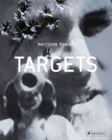 Herlinde Koelbl: Targets - Herlinde Koelbl, Gerry Adams, Arkadi Babtschenko