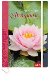 G&ouml;nn dir eine Atempause - Karima Stockmann