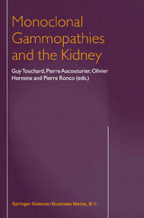 Monoclonal Gammopathies and the Kidney - 