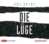 Die L&uuml;ge - Uwe Kolbe