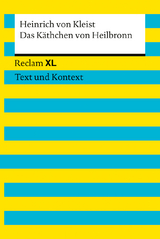 Das K&auml;thchen von Heilbronn oder Die Feuerprobe. Textausgabe mit Kommentar und Materialien - Heinrich von Kleist