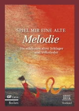 Spiel mir eine alte Melodie - 