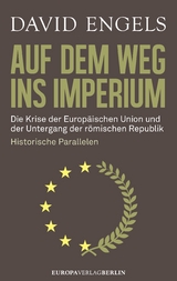 Auf dem Weg ins Imperium - David Engels