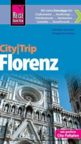 Reise Know-How CityTrip Florenz - Friedrich K&ouml;the, Daniela Schetar
