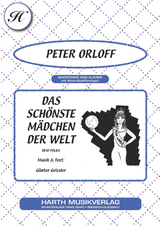 Das sch&ouml;nste M&auml;dchen der Welt - G&uuml;nter Geissler, Peter Orloff
