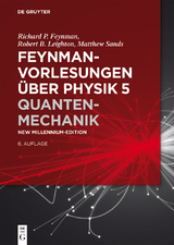 Quantenmechanik - Richard P. Feynman, Robert B. Leighton, Matthew Sands