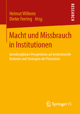 Macht und Missbrauch in Institutionen - 