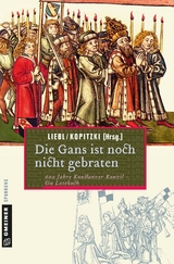 Die Gans ist noch nicht gebraten - Siegmund Kopitzki, W. Liebl