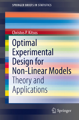 Optimal Experimental Design for Non-Linear Models - Christos P. Kitsos