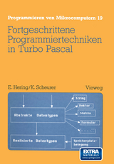 Fortgeschrittene Programmiertechniken in Turbo Pascal - Ekbert Hering