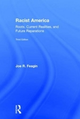 Racist America - Feagin, Joe R.