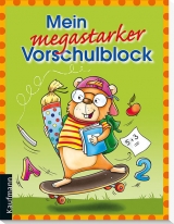 Mein megastarker Vorschulblock - Katia Simon