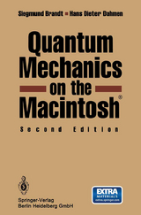 Quantum Mechanics on the Macintosh&reg; - Siegmund Brandt, Hans Dieter Dahmen