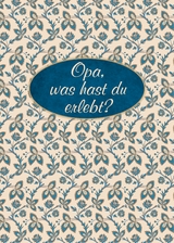 Opa, was hast du erlebt? - Christiane Schlüter