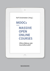 MOOCs &ndash; Massive Open Online Courses - 