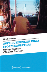 Aufzeichnungen eines Storm Squatters - Ulrich Ziemons