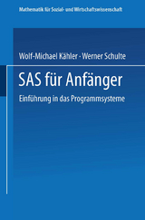 SAS für Anfänger - Wolf-Michael Kähler