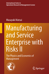 Manufacturing and Service Enterprise with Risks II - Masayuki Matsui