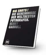 BIG SHOTS ! - Henry Carroll