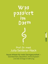 Was passiert im Darm? - Julia Seiderer-Nack
