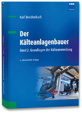 Der Kälteanlagenbauer - Breidenbach, Karl