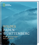 Wildes Baden-W&uuml;rttemberg - 