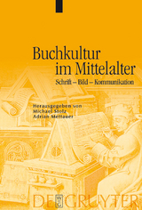 Buchkultur im Mittelalter - 