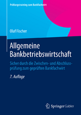 Allgemeine Bankbetriebswirtschaft - Fischer, Olaf