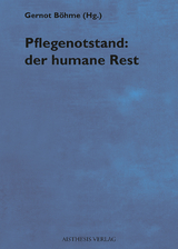 Pflegenotstand: der humane Rest - 