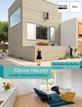 Kleine H&auml;user - gro&szlig;e Wohnarchitektur - Bettina Hintze