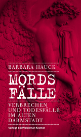 Mords-F&auml;lle - Barbara Hauck