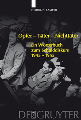Opfer - T&auml;ter - Nichtt&auml;ter - Heidrun K&auml;mper