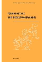 Formkonstanz und Bedeutungswandel - 
