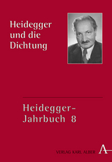 Heidegger-Jahrbuch / Heidegger und die Dichtung - 