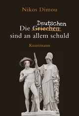 Die Deutschen sind an allem schuld - Nikos Dimou