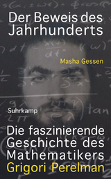 Der Beweis des Jahrhunderts - Masha Gessen