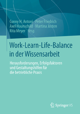 Work-Learn-Life-Balance in der Wissensarbeit - 
