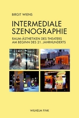 Intermediale Szenographie - Birgit Wiens