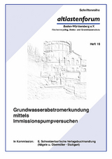 Grundwasserabstromerkundung mittels Immissionspumpversuchen - 