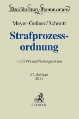 Strafprozessordnung - Meyer-Goßner, Lutz; Schmitt, Bertram; Schwarz, Otto